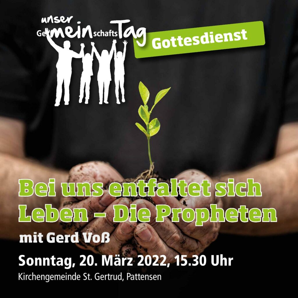 Gemeinschaftstag in Pattensen - "Bei uns entfaltet sich Leben – Die Propheten" mit Gerd Voß, Kirchengemeinde St. Gertrud, Pattensen, Kirchenweg 1, 21423 Winsen (Luhe)